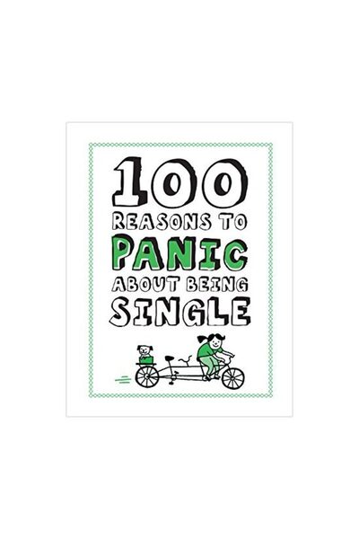Knock Knock 100 Reasons to Panic About Being Single