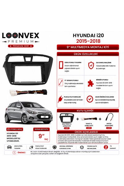 LOONVEX Premium Hyundai I20 2015-2018 9 Inch Multimedia Frame and Mounting Kit