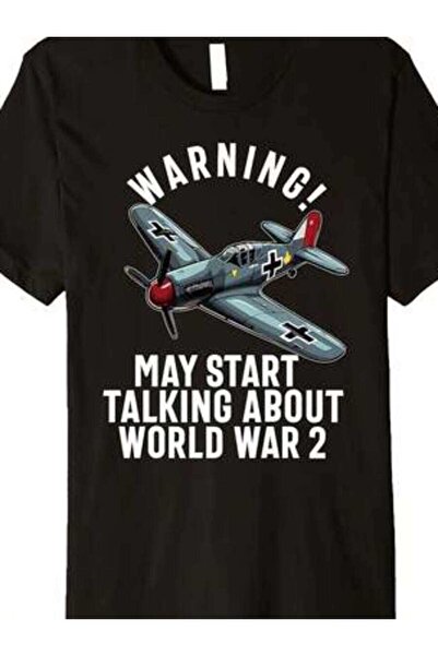 26LIK Warning May Start Talking About Ww2 World War 2 History Pium T-Shirt