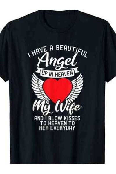 kai22 I Have A Beautiful Angel Up In Heaven My Wife Memorial Day T-Shirt