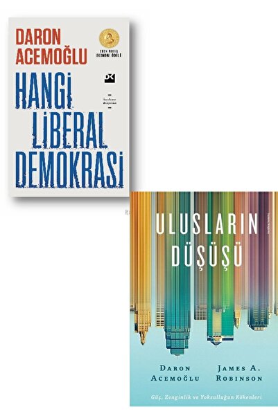 Hangi Liberal Demokrasi - Ulusların Düşüşü - Daron Acemoğlu 2 KİTAP ( )