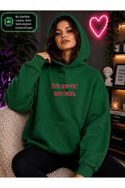 caddekombin Women's It's Never Too Late Written Hooded Kangaroo Pocket Cotton...