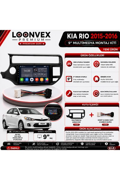 LOONVEX Premium Kia Rio 2015-2016 9" Multimedia Installation Kit
