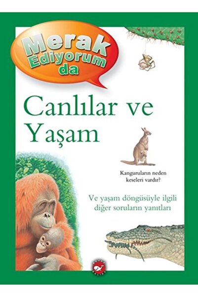 Beyaz Balina Yayınları Merak Ediyorumda Ciltli 11 Canlılar Ve Yaşam | Belinda...