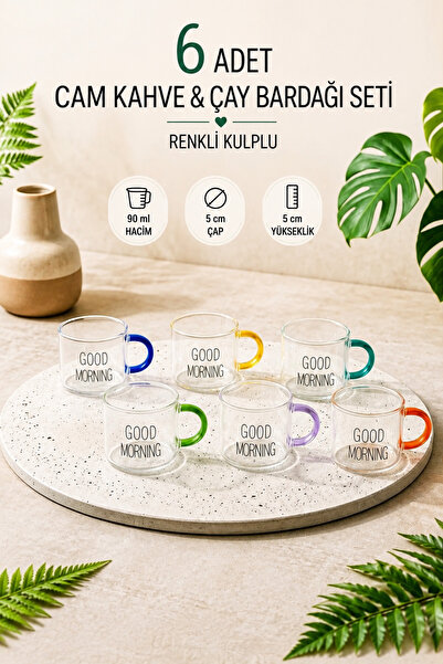 SEVORAHOME Good Morning Yazılı Renkli Kulplu 6'lı Cam Bardağı Seti
