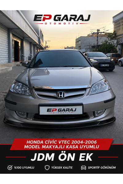 EP GARAJ OTOMOTİV HONDA CİVİC VTEC (2004-2006) MAKYAJLI KASA UYUMLU JDM ÖN EK...