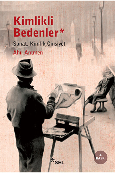 Sel Yayıncılık Kimlikli Bedenler