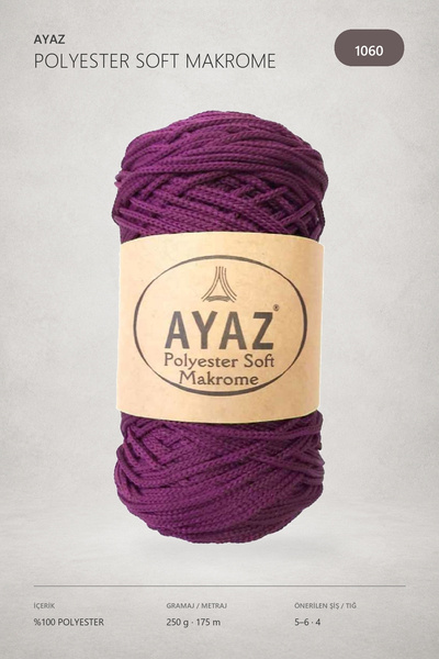 Ayaz Polyester Soft Makrome 250 Gram 175 Metre 1060
