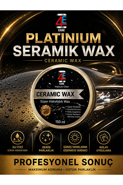 4E Platinum Seramik Wax 150ml Yüksek Parlaklık Boya Koruyucu Ve Yenileyici (S...