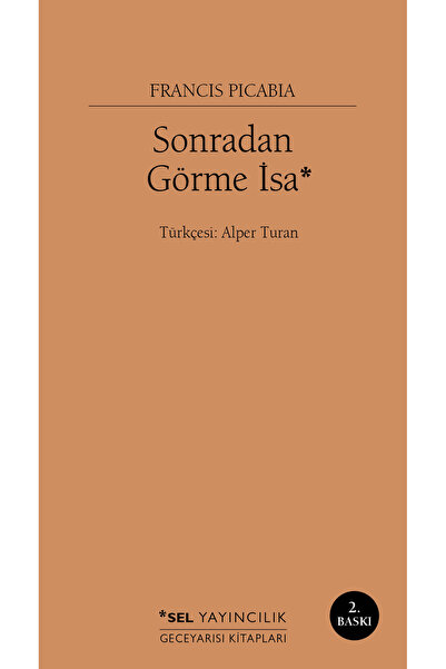 Sel Yayıncılık Sonradan Görme Isa