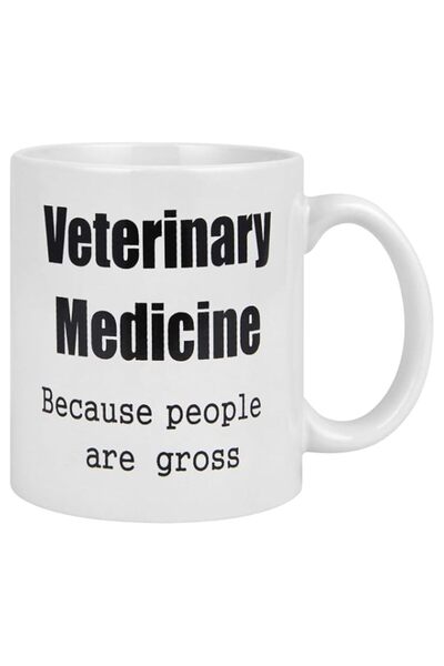 Generic Funny Coffee Mug, Veterinary Medicine. Because people are gross Coffe...