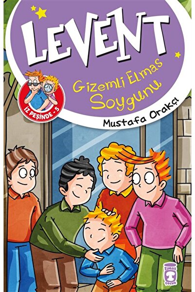Timaş Yayınları Levent Gizemli Elmas Soygunu / Levent İz Peşinde 5
