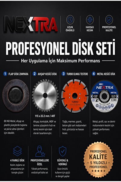 NEXTRA Profesyonel 4 Parça Disk Seti 115mm - Metal Ahşap Taş Kesici + Flap Zı...