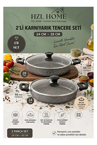 HZL HOME 2'li Granit Karnıyarık Tencere Seti 24 cm - 28 cm Isıya Dayanıklı Ca...