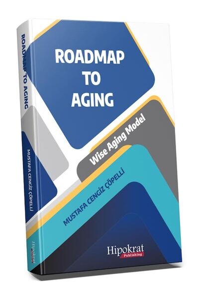 Hipokrat Kitabevi Roadmap to Aging