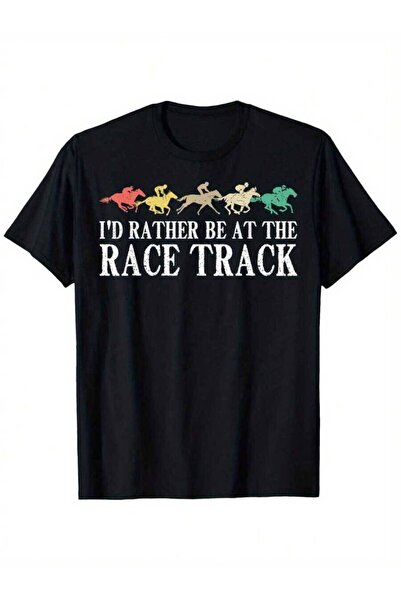 2BIR Funny "I'd Rather Be At The Race Track" Graphic T-Shirt - Unisex Loose F...