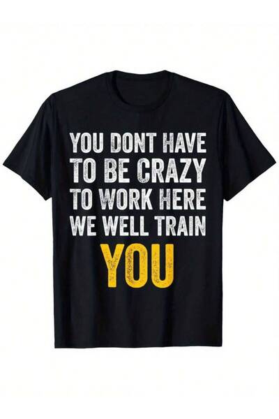 26LIK Plus Size, Funny Office Humor T-Shirt "You Don't Have Be Crazy To Work ...