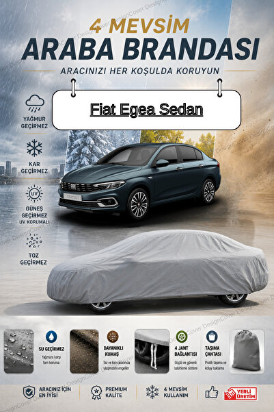 designcover *Fiat Egea Sedan GRİ ARABA BRANDASI ARABA ÇADIRI-4 MEVSİM SU GÜNE...