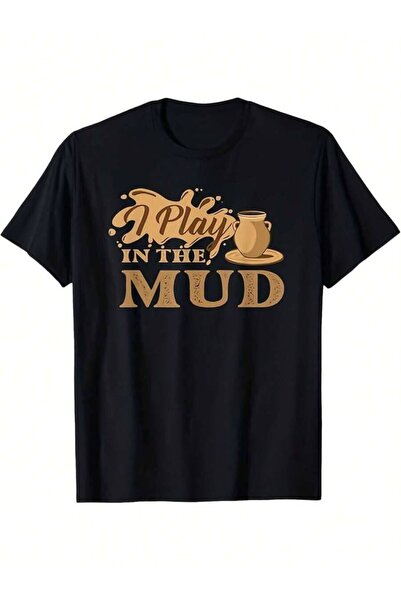 Generic تي شيرت بطباعة فنية للفنانين من I Play In The Mud Pottery، قميص كاجوا...