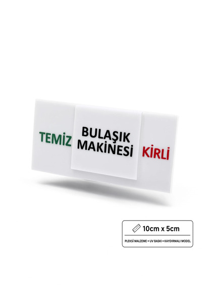otovoo Bulaşık Makinesi Kirli Temiz Göstergesi Kayarlı Sürgülü Pleksi UV Baskılı 10x5 cm