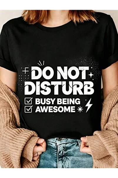 21JNRY Casual Funny Women's T-Shirt Do Not Disturb Busy Being Awesome Graphic...