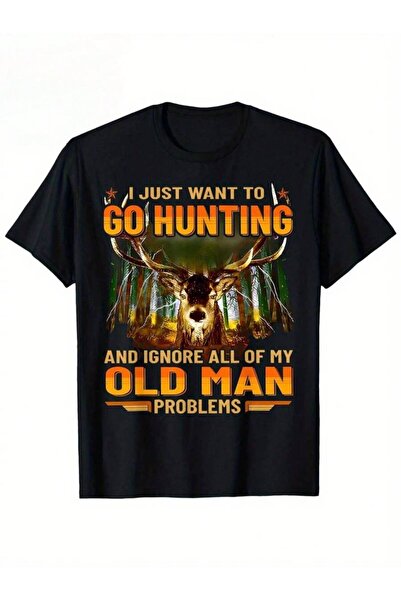 21JNRY I Just Want To Go Hunting Ignore Al Of My Old Man Problem Retro Design...