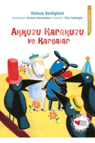 Can Çocuk Akkuzu Karakuzu ve Kargalar