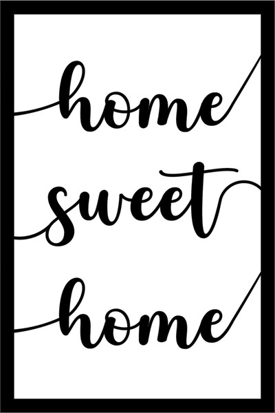 Step and Maker Pictură decorativă de perete cu textul „Home Sweet Home”