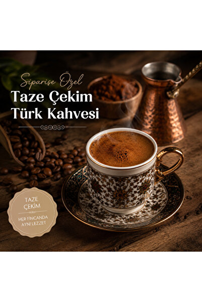 SİPARİŞE ÖZEL TAZE ÇEKİM TÜRK KAHVESİ 1 KG (TAM KALİTE)