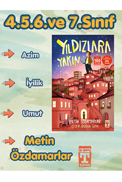İlk Genç Timaş Timaş Yıldızlara Yakın Metin Özdamarlar - 4.5.6.7.Sınıflar İçi...