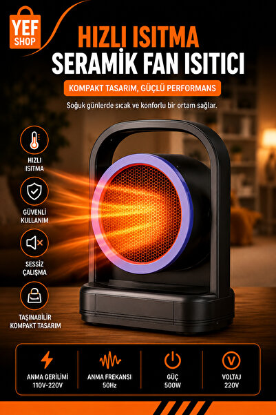 YEF SHOP Mini Elektrikli Isıtıcı Fan – 500W Taşınabilir Kompak