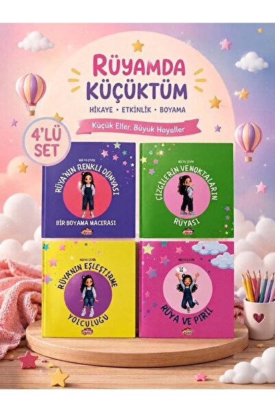 RÜYAMDA KÜÇÜKTÜM Hikaye-Boyama-Etkinlik Kitabı 4 Lü Set (20x20 Cm)