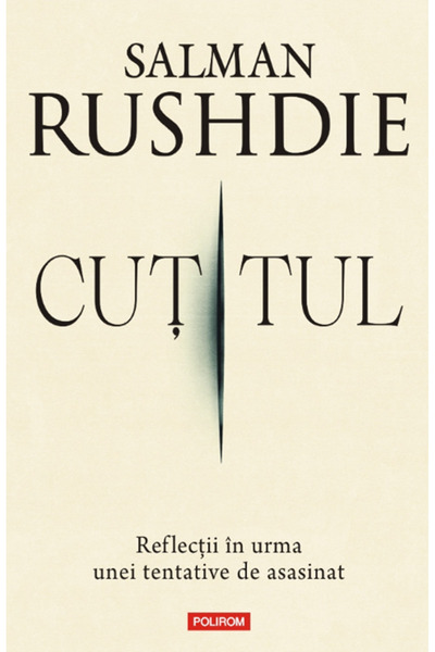 Polirom The Knife - Salman Rushdie