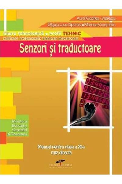 CD Press Senzori Si Traductoare - Clasa 11 - Manual - Aurel Ciocirlea-Vasiles...