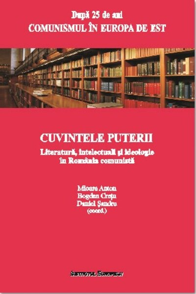 INSTITUTUL EUROPEAN Cuvintele Puterii - Mioara Anton, Bogdan Cretu, Daniel Sa...