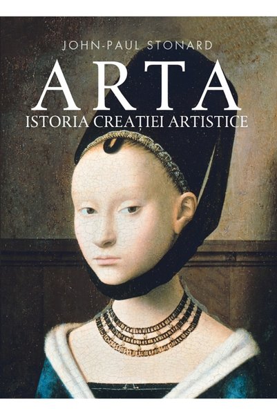 Rao Arta. Istoria creatiei artistice - John-Paul Stonard