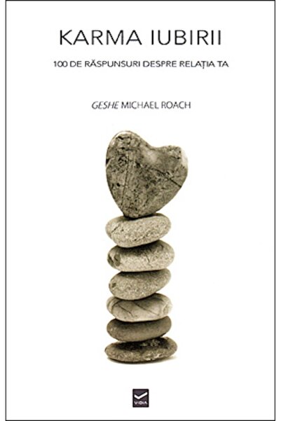 Vidia Karma iubirii - Geshe Michael Roach