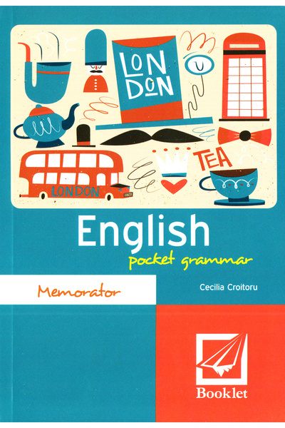 Booklet Memorator English pocket grammar - Cecilia Croitoru