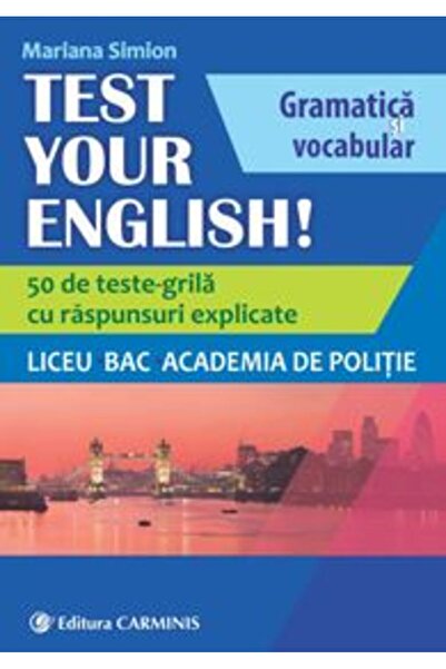 CARMINIS Test Your English! - Mariana Simion