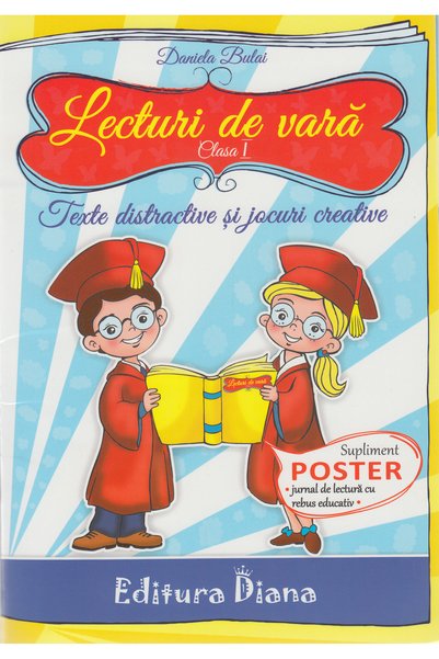 Diana Lecturi de vara - Clasa a 1-a - Daniela Bulai