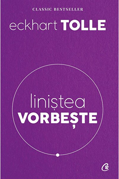 Curtea Veche Linistea vorbeste - Eckhart Tolle