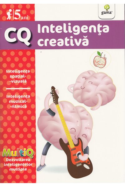 Gama CQ 5 Ani Inteligenta creativa