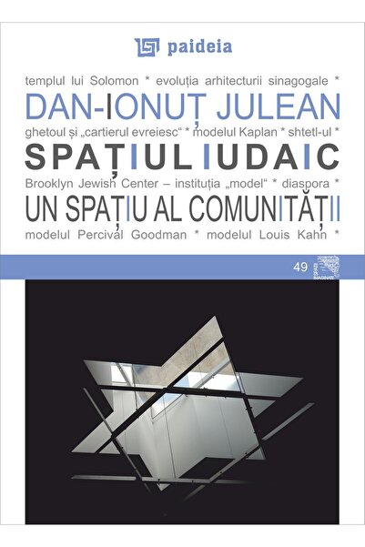 Paideia Spatiul iudaic, un spatiu al comunitatii - Dan-Ionut Julean