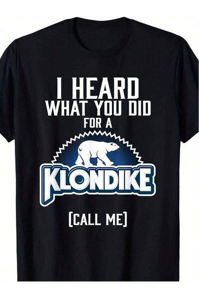 26LIK تي شيرت رجالي أسود عالي الجودة من I Heard What You Did For Klondike مقا...