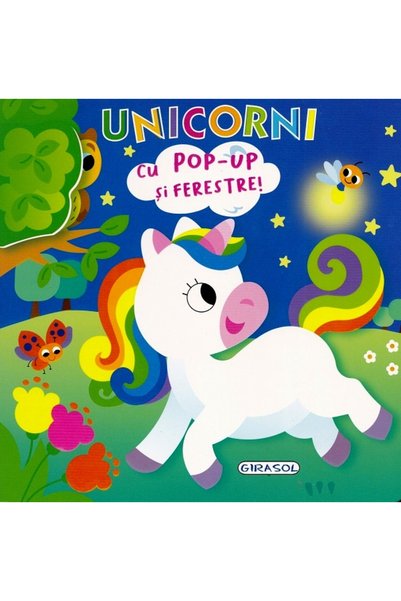GIRASOL Unicorni. Deschide si descopera