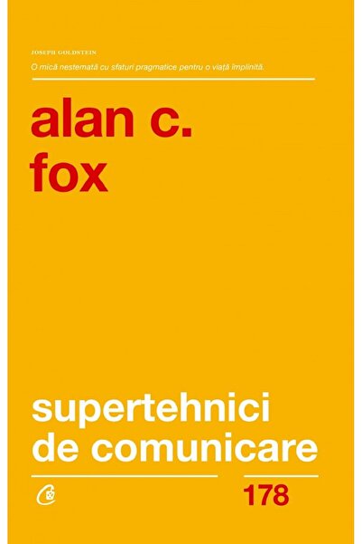 Curtea Veche Supertehnici de comunicare - Alan C. Fox