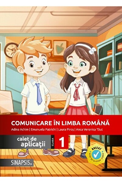SINAPSIS Comunicare in limba romana - Clasa 1 - Caiet de aplicatii - Adina Ac...