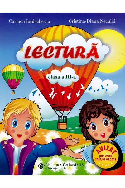 CARMINIS Lectura - Clasa 3 - Carmen Iordachescu, Cristina-Diana Neculai