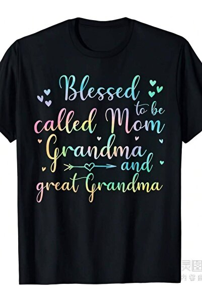 26LIK Blessed To Be Called Mom Great Grandma T-ShirtSame Style For Men And Wo...