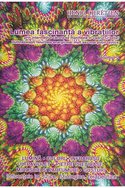 GANESHA Lumea fascinanta a vibratiilor Vol.3 - Henri Chretien